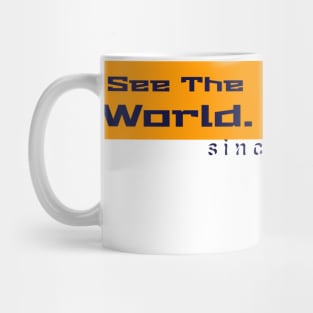 See the world since 70s Mug